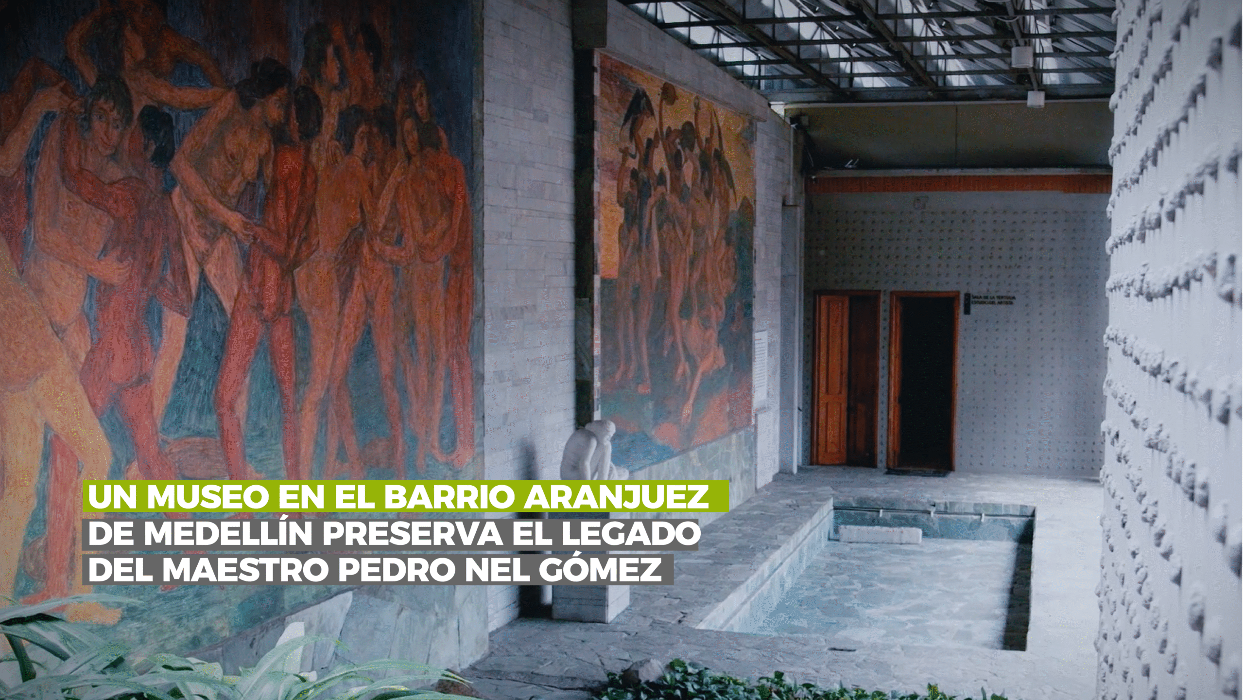 El museo del barrio Aranjuez de Medellín que conserva el legado del maestro Pedro Nel Gómez